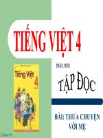 Bài giảng tiếng việt 4 tuần 9 bài tập đọc   thưa chuyện với mẹ 