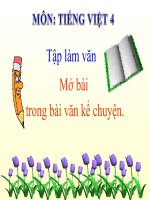 Bài giảng tiếng việt 4 tuần 11 bài tập làm văn   mở bài trong văn kể chuyện 