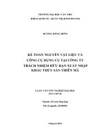 kế toán nguyên vật liệu và công cụ dụng cụ tại công ty trách nhiệm hữu hạn xuất nhập khẩu thủy sản thiên mã