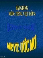 Bài giảng tiếng việt 4 tuần 9 bài luyện từ và câu   mở rộng vốn từ ước mơ 