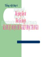 Bài giảng tiếng việt 4 tuần 9 bài kể chuyện   kể chuyện được chứng kiến hoặc tham gia 