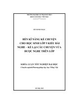 Khoá luận tốt nghiệp rèn kỹ năng kể chuyện cho học sinh lớp 5 thông qua kiểu bài nghe   kể lại câu chuyện vừa nghe trên lớp