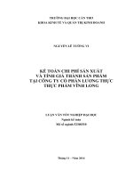 kế toán chi phí sản xuất và tính giá thành sản phẩm tại công ty cổ phần lương thực thực phẩm vĩnh long