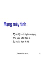 Bài Giảng Mạng Máy Tính - Tổng Quan Về Mạng Máy Tính