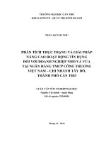 phân tích thực trạng và giải pháp nâng cao hoạt động tín dụng đối với doanh nghiệp nhỏ và vừa tại ngân hàng tmcp công thương việt nam – chi nhánh tây đô, thành phố cần thơ