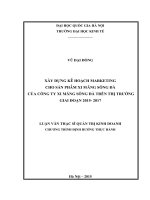 Xây dựng kế hoạch marketing cho sản phẩm xi măng sông đà của công ty xi măng sông đà trên thị trường giai đoạn 2015 - 2017