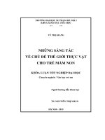 Khoá luận tốt nghiệp những sáng tác về chủ đề thế giới thực vật cho trẻ mầm non