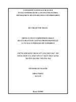 Những khó khăn trong kỹ năng diễn đạt nói tiếng pháp của sinh viên cử nhân thực hành trường đại học thương mại 