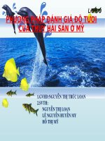 PHƯƠNG PHÁP ĐÁNH GIÁ ĐỘ TƯƠI CỦA THỦY HẢI SẢN Ở MỸ