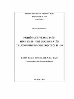 Khoá luận tốt nghiệp nghiên cứu về đặc điểm hình thái thể lực sinh viên k39 độ tuổi 19   20 trường đại học sư phạm hà nội 2