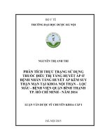 Phân tích thực trạng sử dụng thuốc điều trị tăng huyết áp ở bệnh nhân tăng huyết áp kèm suy thận mạn tại khoa nội thận lọc máu   bệnh viện quận bình thạnh   TP  hồ chí minh, năm 2014