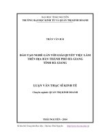 Đào tạo nghề gắn với giải quyết việc làm trên địa bàn thành phố hà giang, tỉnh hà giang