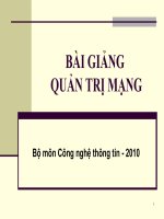 Bài Giảng Quản Trị Mạng C1- Tổng Quan Quản Trị Mạng