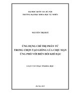 Luận văn thạc sĩ ứng dụng chỉ thị phân tử trong chọn tạo giống lúa chịu mặn ứng phó với biến đổi khí hậu 