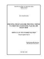 Phương pháp giải hệ phương trình và một số cách sáng tạo ra đề toán mớ