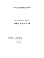 MÔN : CÔNG NGHỆ SAU THU HOẠCH BẢO QUẢN NGÔ
