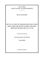 Luận văn thạc sĩ các nhân tố ảnh hưởng đến chất lượng dịch vụ điều trị nội trú tại khoa nội thuộc bệnh viện đa khoa khu vực củ chi 