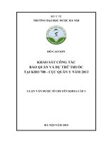 Khảo sát công tác bảo quản và dự trữ thuốc tại kho 708   cuc quân y năm 2013