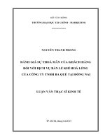 ĐÁNH GIÁ sự THOẢ mãn của KHÁCH HÀNG đối với DỊCH vụ bán lẻ KHÍ HOÁ LỎNG của CÔNG TY TNHH BA QUẾ tại ĐỒNG NAI 