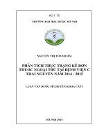 Phân tích thực trạng kê đơn thuốc ngoại trú tại bệnh viện c thái nguyên năm 2014 2015