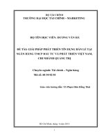 GIẢI PHÁP PHÁT TRIỂN tín DỤNG bán lẻtại NGÂN HÀNG TMCP đầu tư và PHÁTTRIỂN VIỆTNAM, CHI NHÁNH QUẢNG TRỊ 