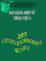 Bài giảng tiếng việt 4 tuần 19 bài tập làm văn   luyện tập xây dựng mở bài trong bài văn miêu tả đồ vật 