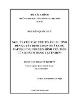 NGHIÊN cứu các yếu tố ẢNH HƯỞNG đến QUYẾT ĐỊNH CHỌN NHÀ CUNG cấp DỊCH vụ TRUYỀN HÌNH TRẢ TIỀN của KHÁCH HÀNG tại TP hồ CHÍ MINH 