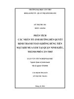 phân tích các nhân tố ảnh hưởng đến quyết phân tích các nhân tố ảnh hưởng đến quyết định thanh toán không dùng tiền mặt khi mua sắm tại quận ninh kiều, thành phố cần thơ