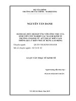 LUẬN văn THẠC sĩ ĐÁNH GIÁ mức độ đáp ỨNG với CÔNG VIỆC của SINH VIÊN tốt NGHIỆP các NGÀNH KINH tế TRƯỜNG cđ KINH tế   kỹ THUẬT MIỀN NAM THÔNG QUA ý KIẾN NHÀ sử DỤNG LAO ĐỘNG 