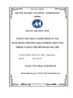 NÂNG CAO CHẤT LƯỢNG DỊCH vụ tại NGÂN HÀNG THƯƠNG mại cổ PHẦN VIỆT NAM THỊNH VƯỢNG CHI NHÁNH QUẢNG TRỊ 
