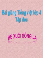 Bài giảng tiếng việt 4 tuần 21 bài bè xuôi sông la  