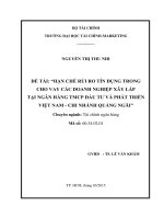HẠN CHẾ RỦI  RO TÍN  DỤNG TRONG CHO VAY CÁC DOANH NGHIỆP xây lắp tại NGÂN HÀNG TMCP ĐẦU TƯ VÀ PHÁT TRIỂN VIỆT NAM CHI NHÁNH QUẢNG NGÃI