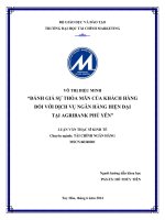 ĐÁNH GIÁ sự THỎA mãn của KHÁCH HÀNG đối với DỊCH vụ NGÂN HÀNG HIỆN đại tại AGRIBANK PHÚ yên 