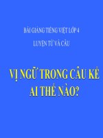 Bài giảng tiếng việt 4 tuần 21 bài vị ngữ trong câu kể ai thế nào 