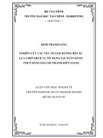 Luận văn thạc sĩ nghiên cứu các yếu tố ảnh hưởng đến sự lựa chọn đến dịch vụ tín dụng tại ngân hàng TMCP hàng hải chi nhánh kiên giang 