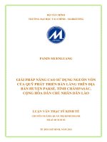 Luận văn thạc sĩ  giải pháp nâng cao sử dụng nguồn vốn của quỹ phát triển bản làng trên địa bàn huyện paksế, tỉnh chămpasắc, cộng hòa dân chủ nhân dân lào 