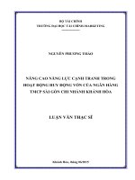 Luận văn thạc sĩ nâng cao năng lực cạnh tranh trong hoạt động huy động vốn của ngân hàng TMCP sài gòn chi nhánh khánh hòa 