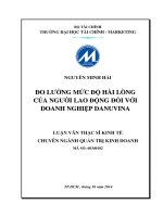Luận văn thạc sĩ  đo lường mức độ hài lòng của người lao động đối với doanh nghiệp danuvina 