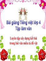 Bài giảng tiếng việt 4 tuần 19 bài luyện tập xây dựng kết bài trong bài văn miêu tả 