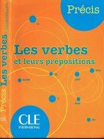 Les verbes et leurs pr 233 positions