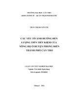 các yếu tố ảnh hưởng đến lượng tiền tiết kiệm của nông hộ ở huyện phong điền thành phố cần thơ