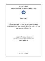 Luận văn thạc sĩ nâng cao chất lượng dịch vụ thẻ ATM tại ngân hàng thương mại cổ phần sài gòn   hà nội chi nhánh kiên giang 