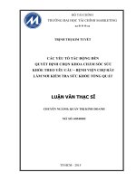 LUẬN văn THẠC sĩ các yếu tố tác ĐỘNG đến QUYẾT ĐỊNH CHỌN KHOA CHĂM sóc sức KHỎE THEO yêu cầu –BỆNH VIỆN CHỢ rẫy làm nơi KIỂM TRA sức KHỎE TỔNG QUÁT 