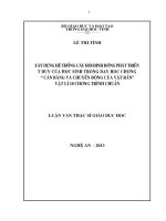 Xây dựng hệ thống câu hỏi định hướng phát triển tư duy của học sinh trong dạy học chương cân bằng và chuyển động của vật rắn vật lí 10 chương trình chuẩn