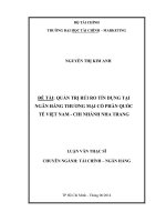QUẢN TRỊ rủi RO tín DỤNG tại NGÂN HÀNG THƯƠNG mại cổ PHẦN QUỐC tế VIỆT NAM   CHI NHÁNH NHA TRANG 