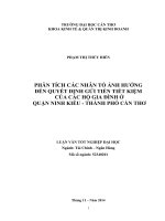 phân tích các nhân tố ảnh hưởng đến quyết định gửi tiền tiết kiệm của các hộ gia đình ở quận ninh kiều, thành phố cần thơ
