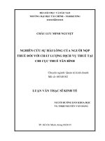 LUẬN văn THẠC sĩ NGHIÊN cứu sự hài LÒNG của NGƯỜI nộp THUẾ đối với CHẤT LƯỢNG DỊCH vụ THUẾ tại CHI cục THUẾ tân BÌNH 