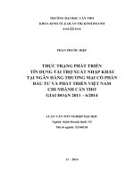 thực trạng phát triển tín dụng tài trợ xuất nhập khẩu tại ngân hàng thương mại cổ phần đầu tư và phát triển việt nam chi nhánh cần thơ giai đoạn 2011 – 6 2014