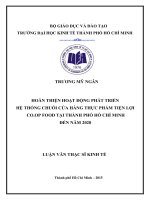 Hoàn thiện hoạt động phát triển hệ thống chuỗi cửa hàng thực phẩm tiện lợi co op food tại thành phố hồ chí minh đến năm 2020