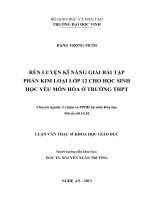 Rèn luyện kĩ năng giải bài tập phần kim loại lớp 12 cho học sinh học yếu môn hóa ở trường THPT